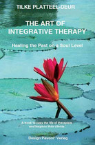 Book: The Art of Integrative Therapy - Tilke Platteel-Deur